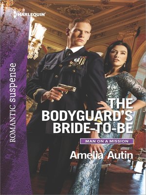 cover image of The Bodyguard's Bride-to-Be